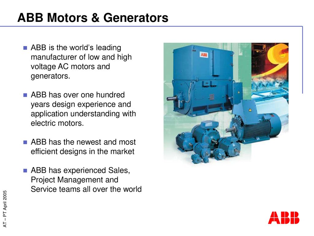 ABB: The World Leader in Motors and Generators ATAP, USA. June ppt download