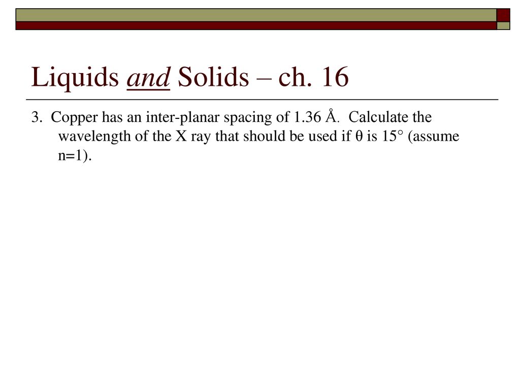 Liquids And Solids Chapter Ppt Download
