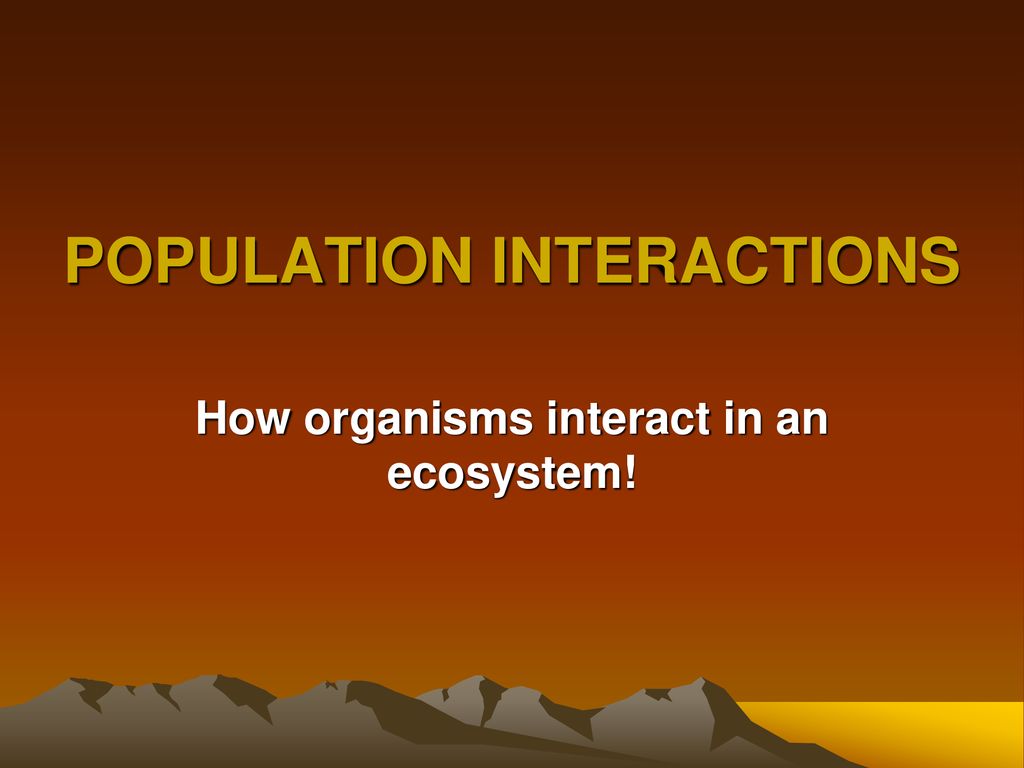 Parts Of An Ecosystem And Population Dynamics Ppt Download