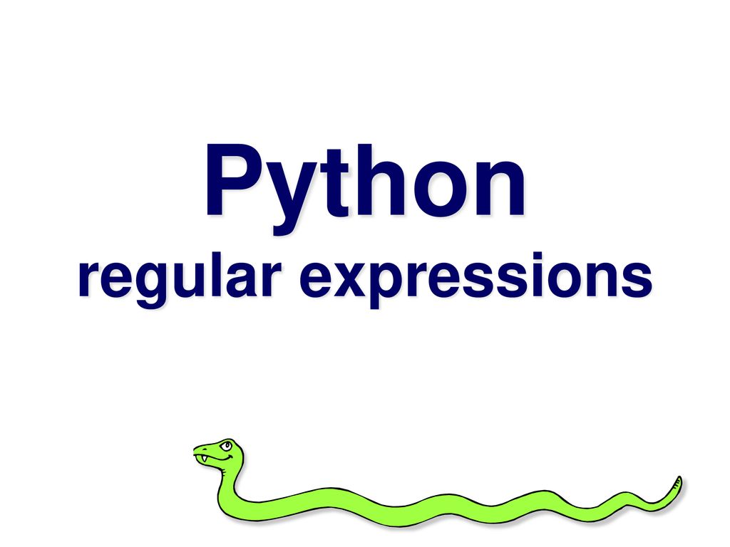 Expression питон. Regular expressions Python. Regular Python. Mastering python