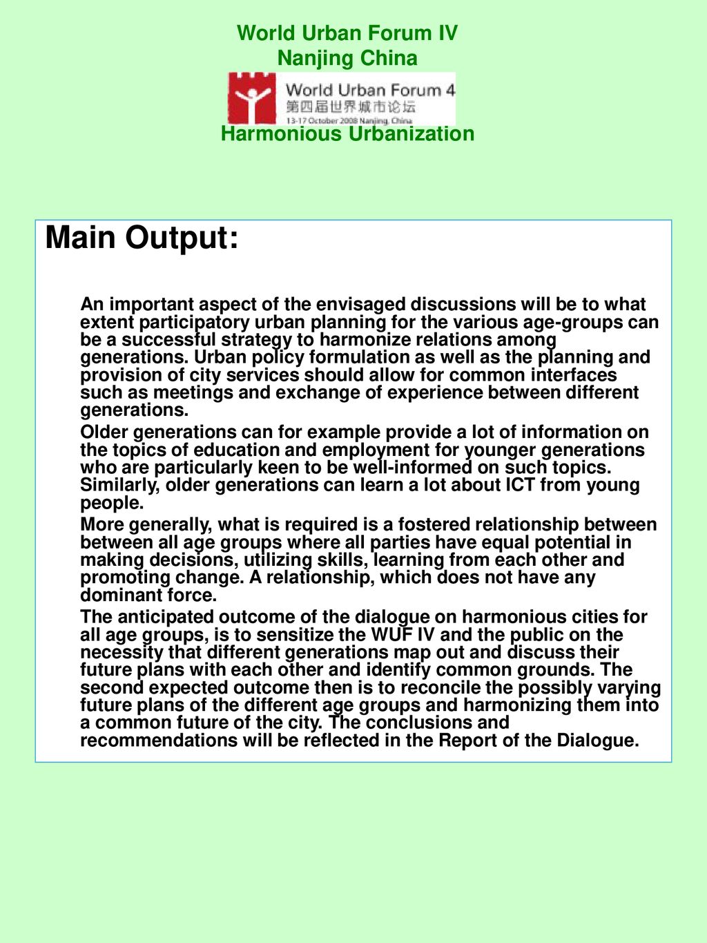 World Urban Forum IV Nanjing China Harmonious Urbanization
