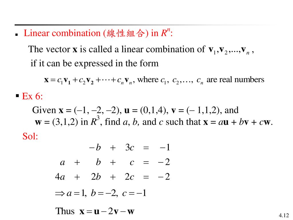 Chapter 4 Vector Spaces 4 1 Vectors In Rn 4 2 Vector Spaces Ppt Download