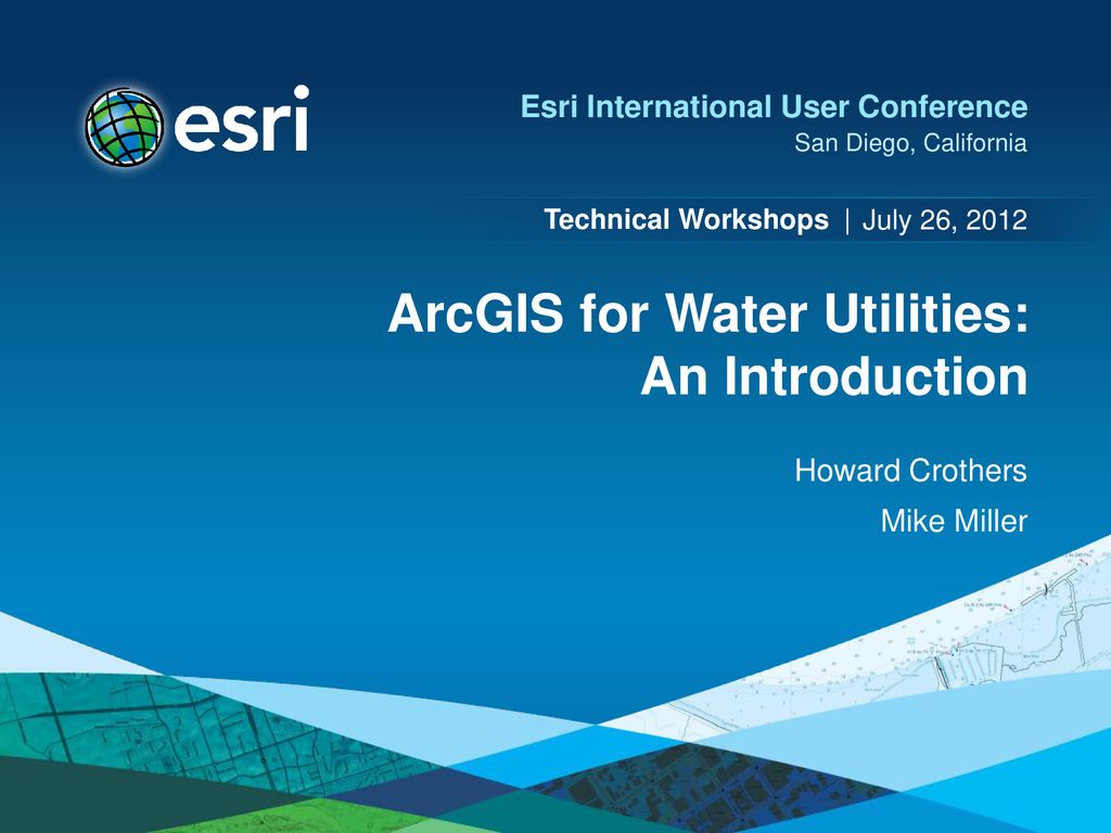 ArcGIS for Water Utilities An Introduction ppt download