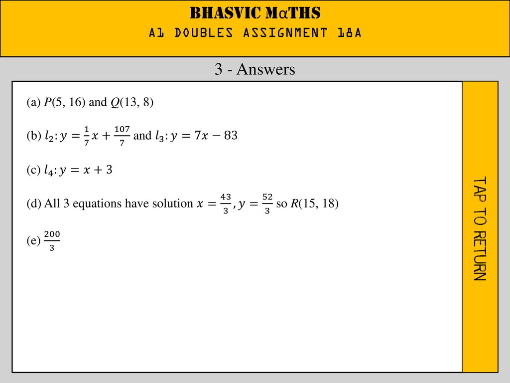 Bhasvic Maths 1 A1 Doubles Assignment 18a Sec2ytan5y Dy Ppt Download