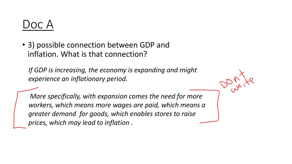 Doc A 3) possible connection between GDP and inflation. What is that connection