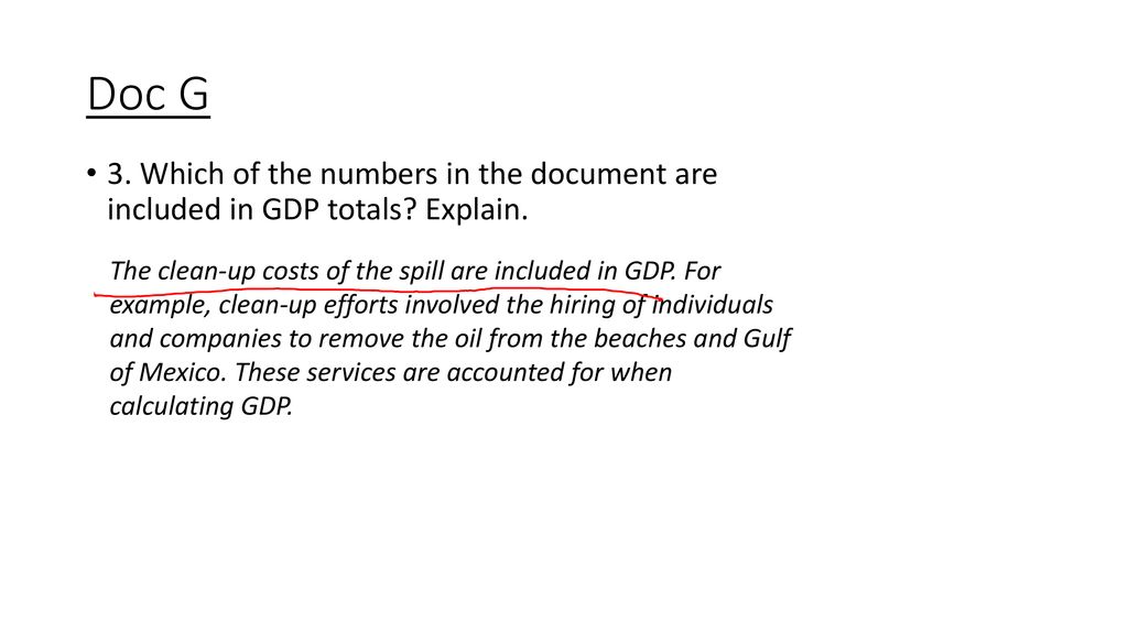 Doc G 3. Which of the numbers in the document are included in GDP totals Explain.