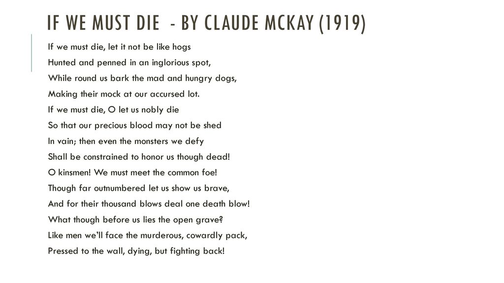 Реферат: Claude MckayS If We Must Die Essay
