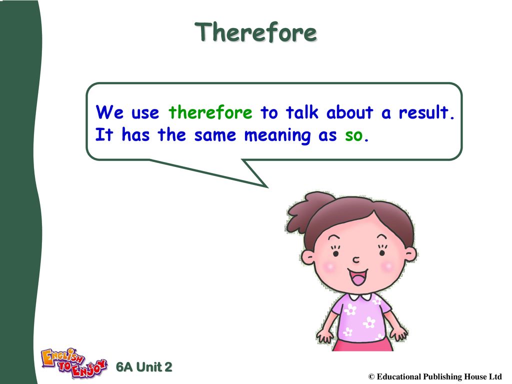 Therefore Unit 21 Bear in Mind. - ppt download