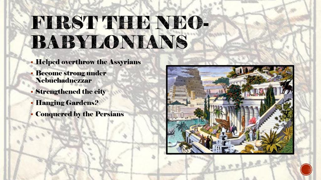 The Persian Empire Rise Of A Hyper Power Ppt Download   First The Neo Babylonians 