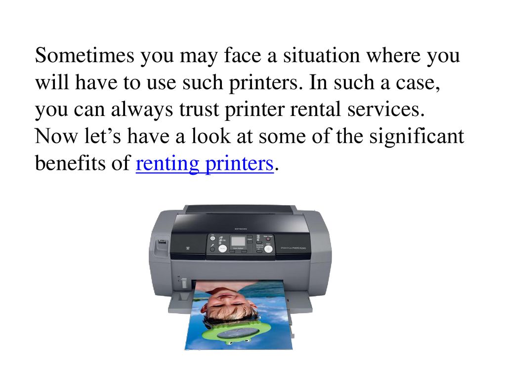 Benefits of Printer and Copier Rental - ppt download