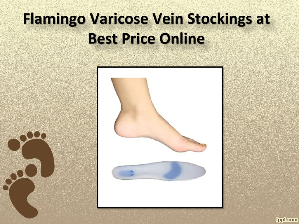 Flamingo Varicose Vein Stockings - ppt download
