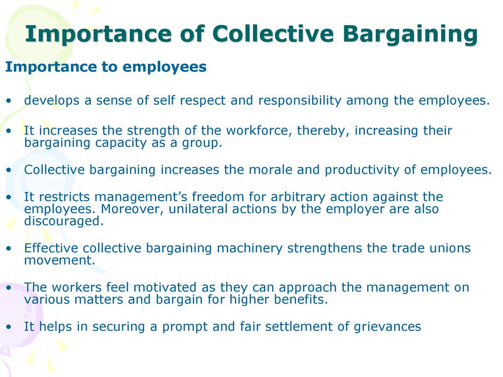 DEFINITION Collective Bargaining Is An Agreement Between A Single ...