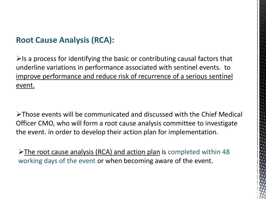 Root Cause Analysis (RCA):