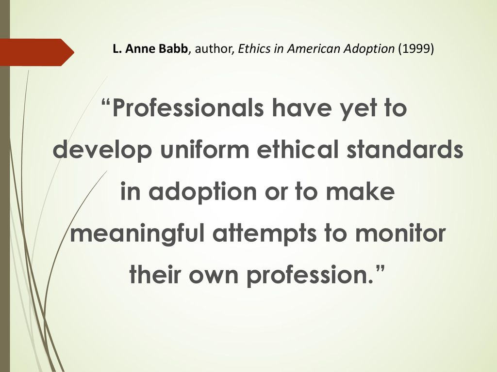 L. Anne Babb, author, Ethics in American Adoption (1999)