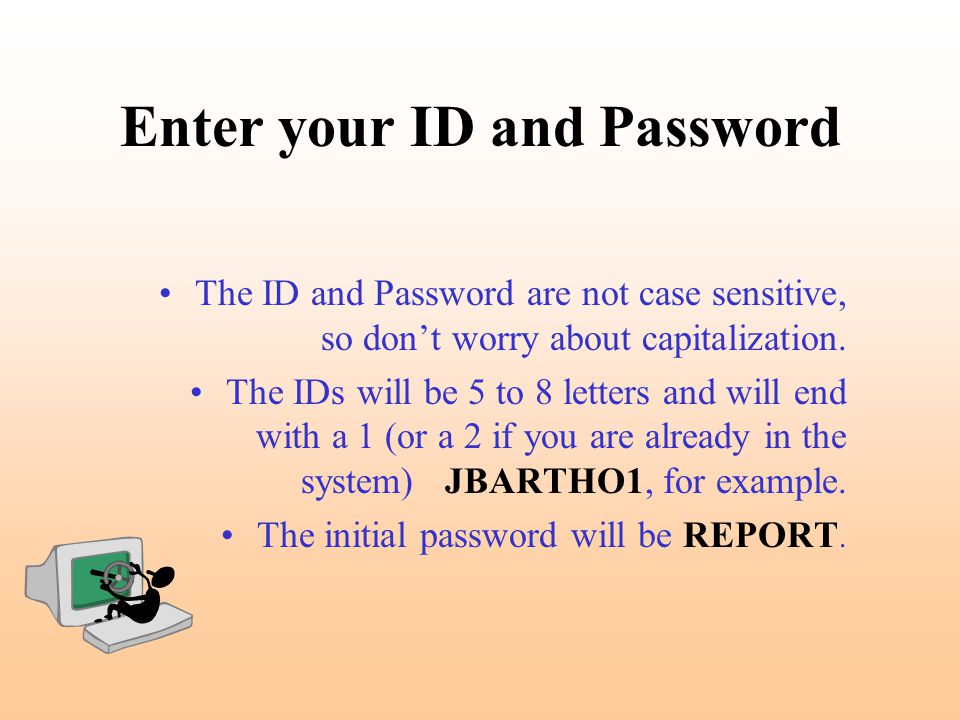 Enter your ID and Password