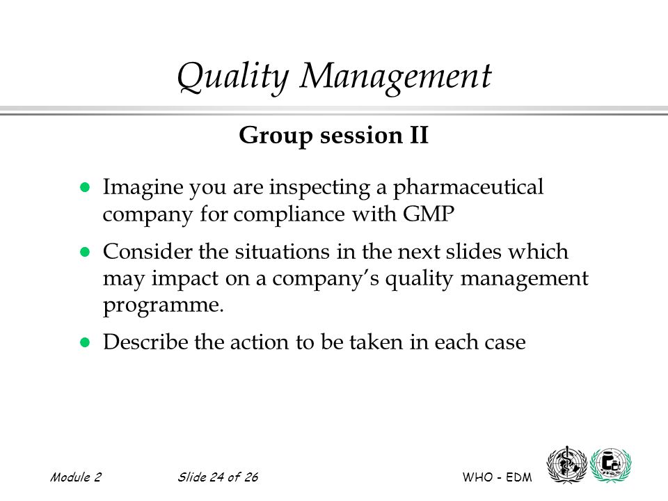 Quality Management Group session II