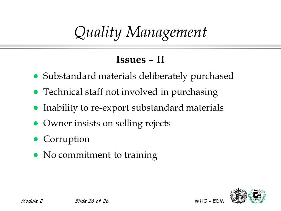 Quality Management Issues – II