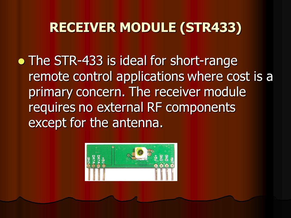 RECEIVER MODULE (STR433)