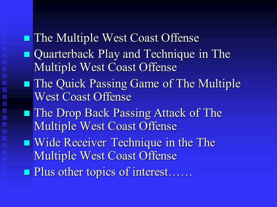 The Multiple West Coast Offense