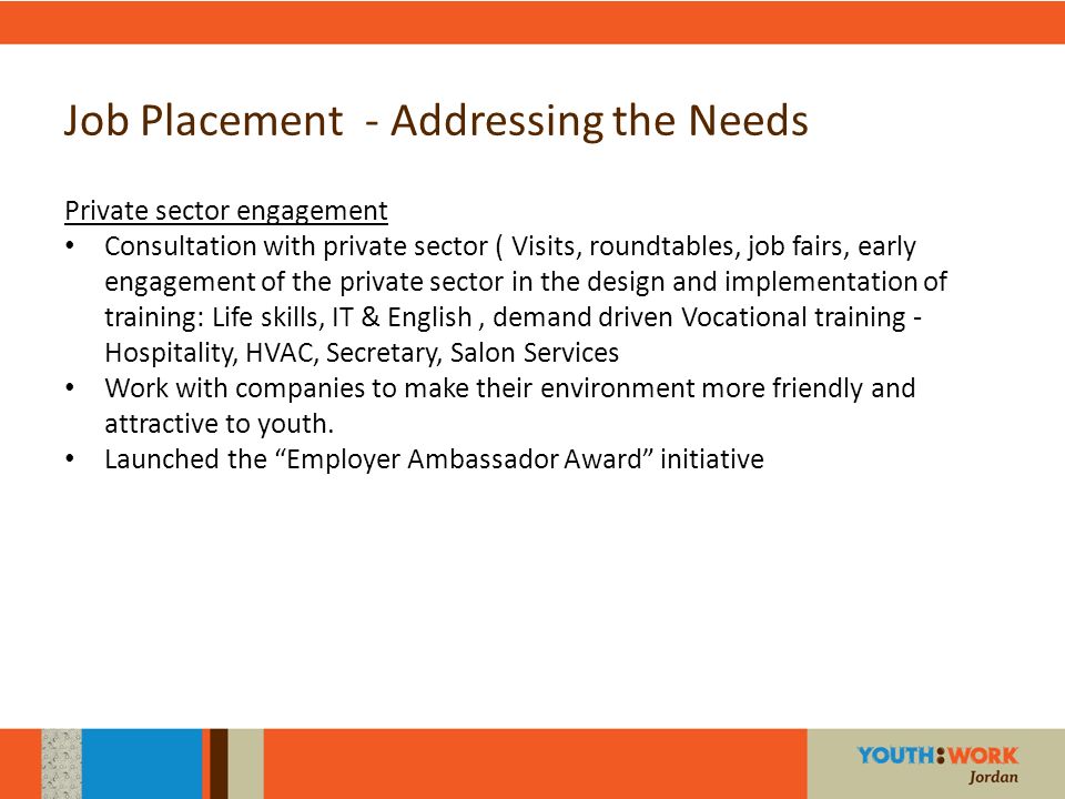 Job Placement - Addressing the Needs
