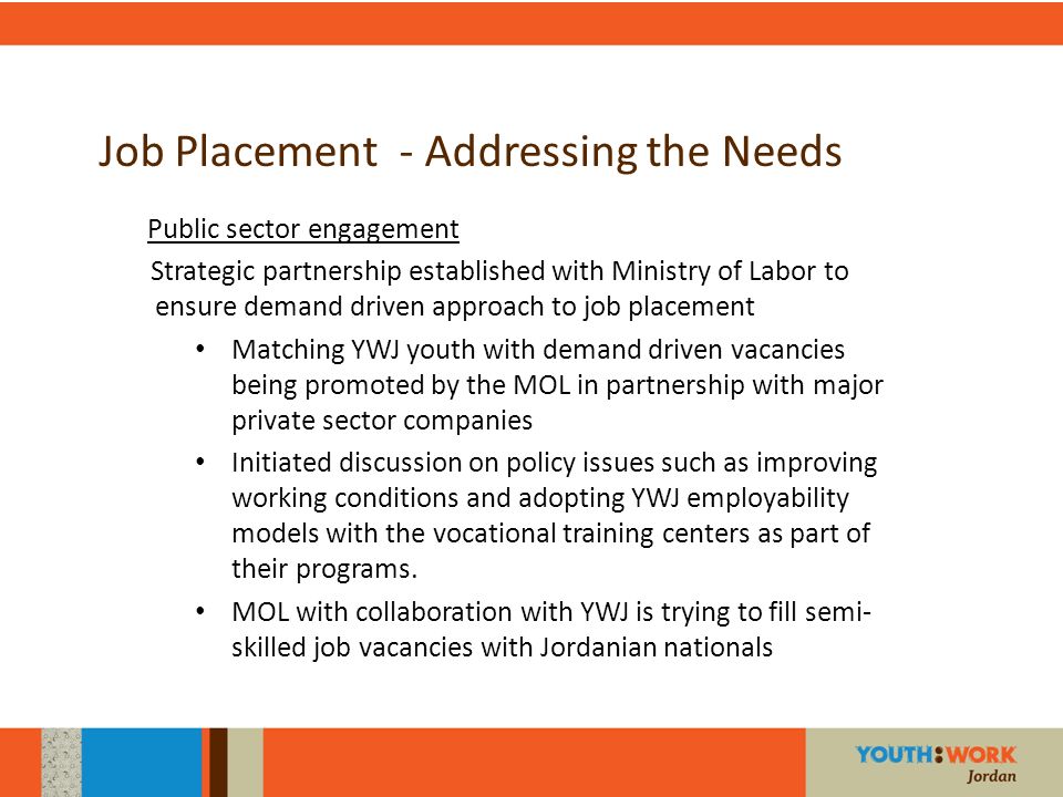 Job Placement - Addressing the Needs