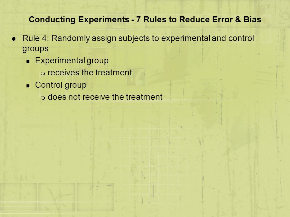 Conducting Experiments - 7 Rules to Reduce Error & Bias