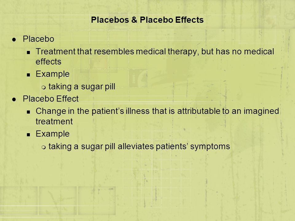 Placebos & Placebo Effects