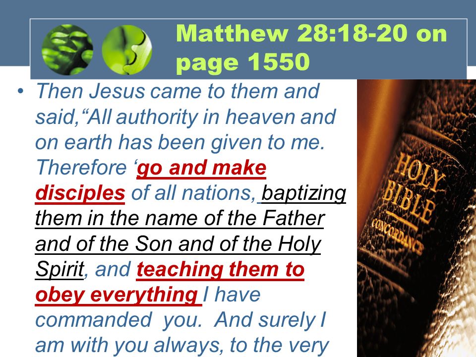 Matthew 28:18-20 on page 1550