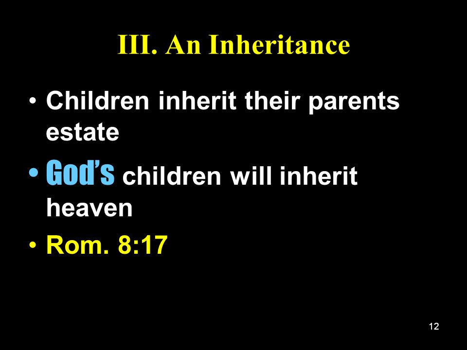 God’s children will inherit heaven