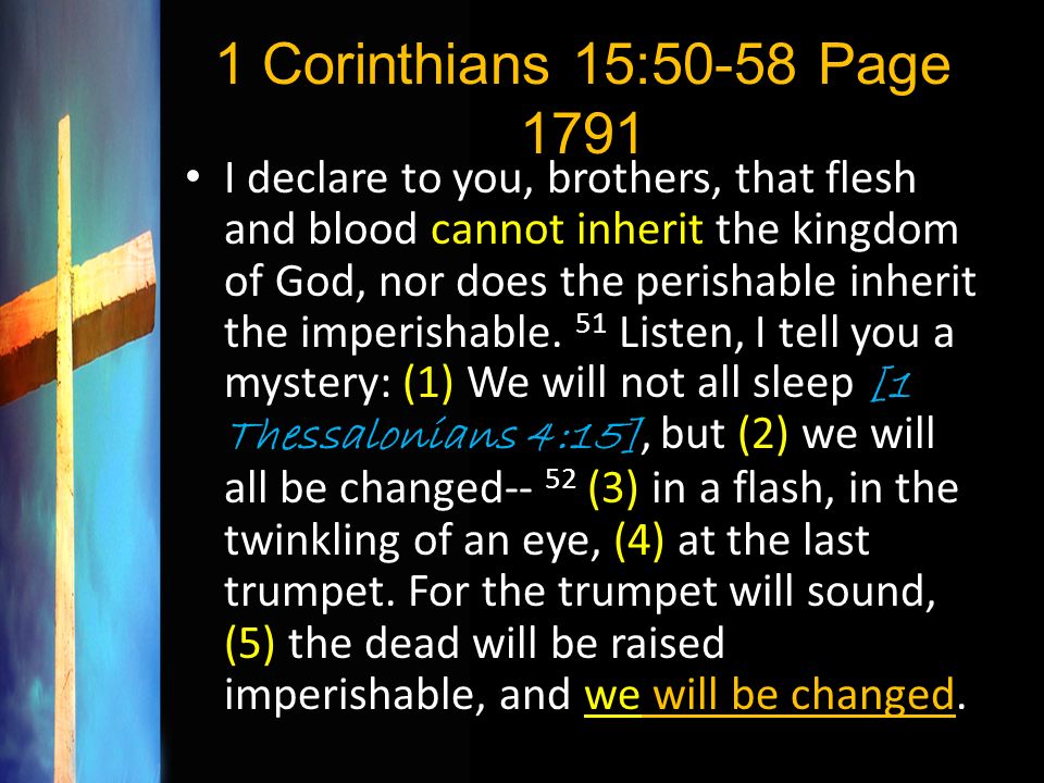 1 Corinthians 15:50-58 Page 1791