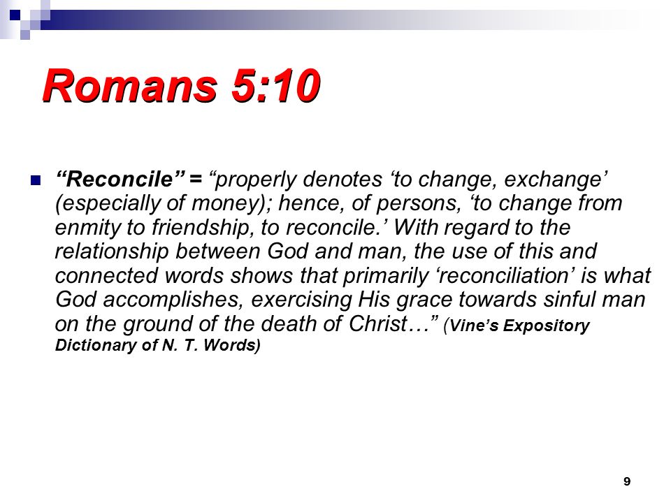 2/14/2010 am Romans 5:10.