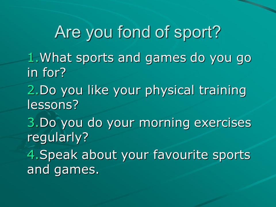 What Sports and games. What Sport do you do. Sport and games presentation.