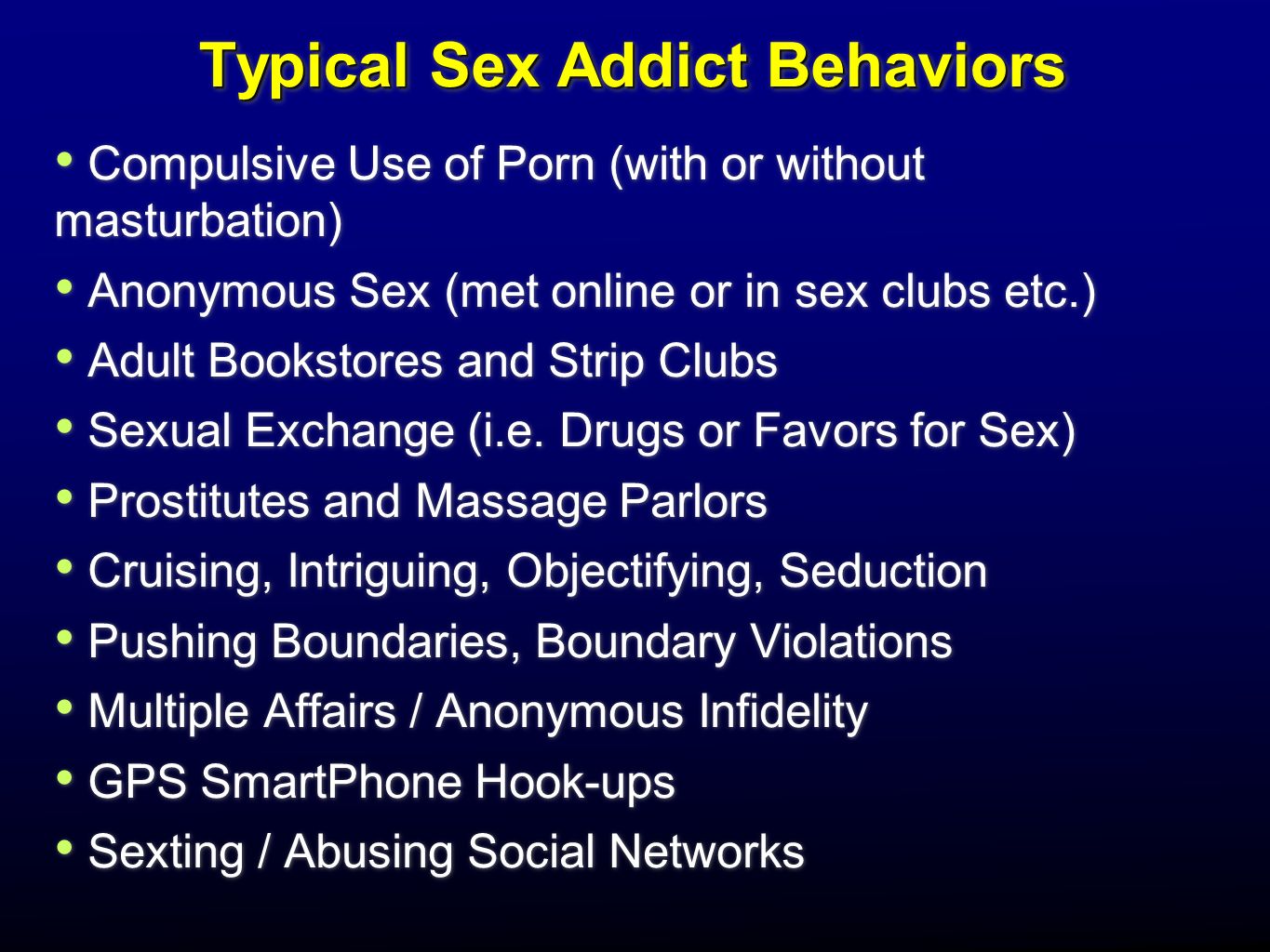 The Clinical Assessment and Treatment of Sex and Porn Addiction - ppt  download