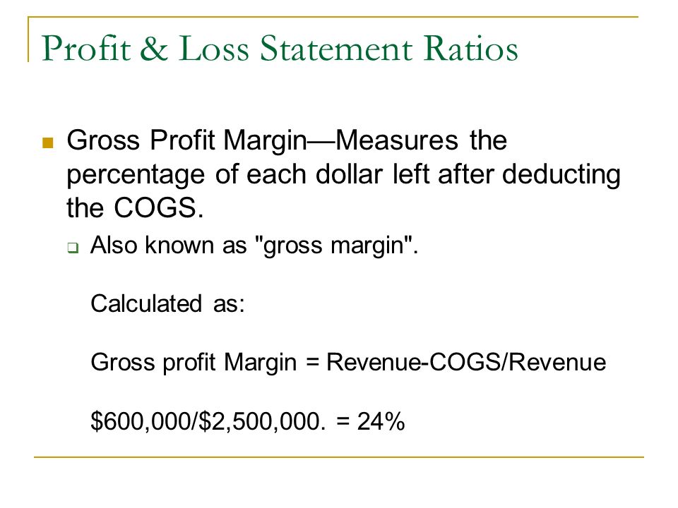 Profit & Loss Statement Ratios