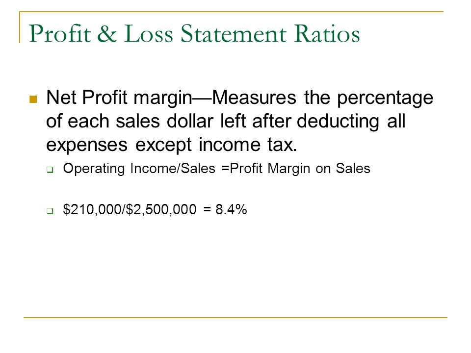 Profit & Loss Statement Ratios