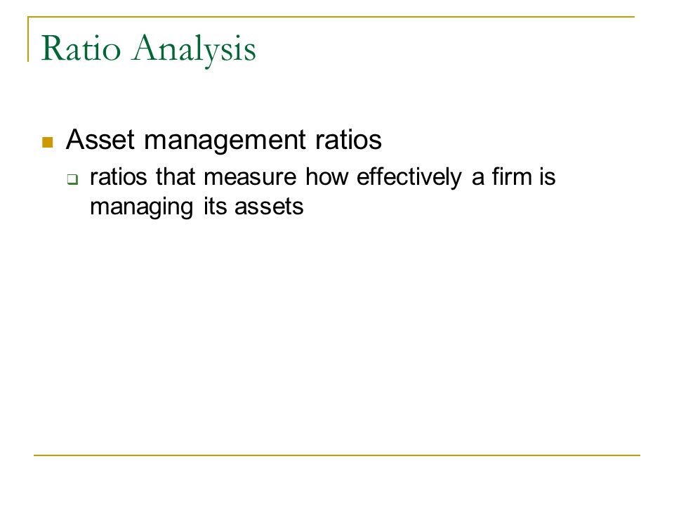 Ratio Analysis Asset management ratios