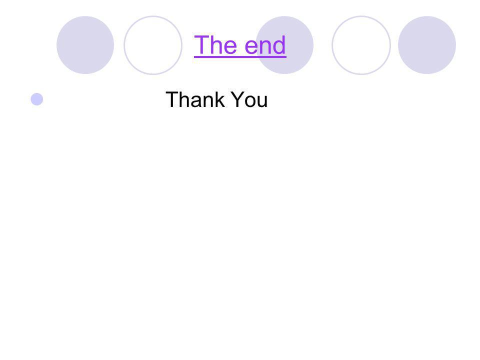 The end Thank You