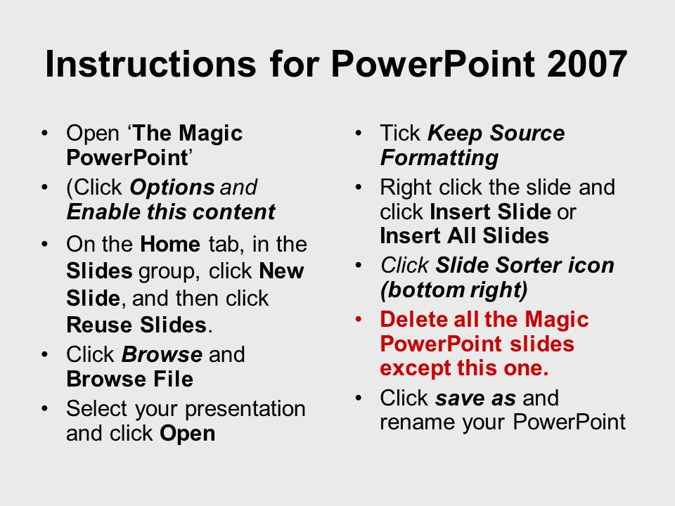 Instructions for PowerPoint 2007