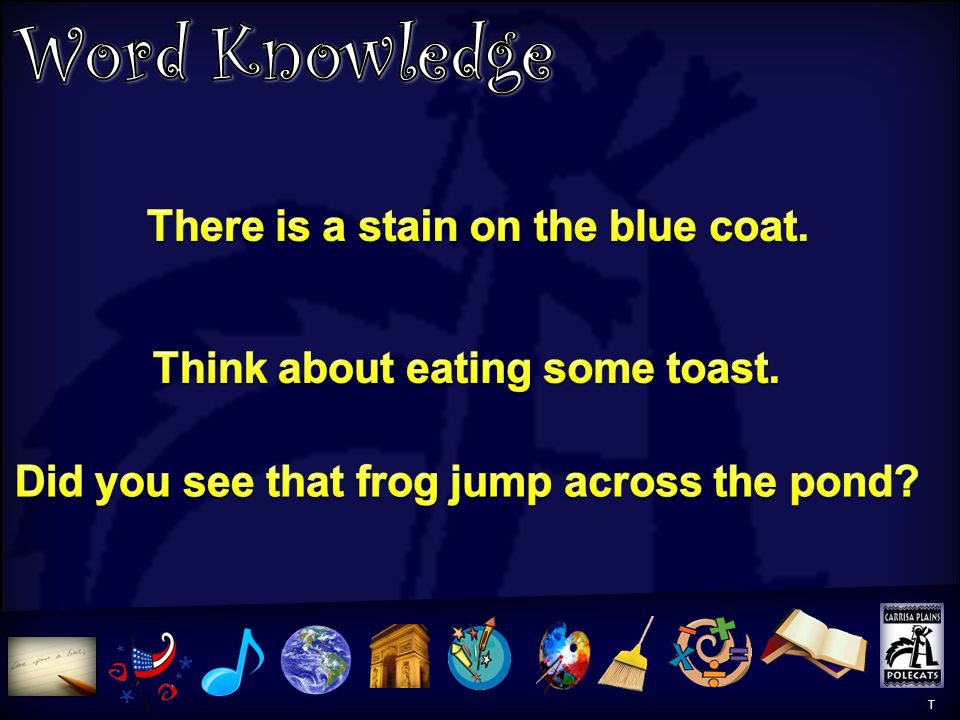 Word Knowledge There is a stain on the blue coat.