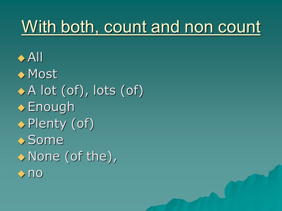 With both, count and non count