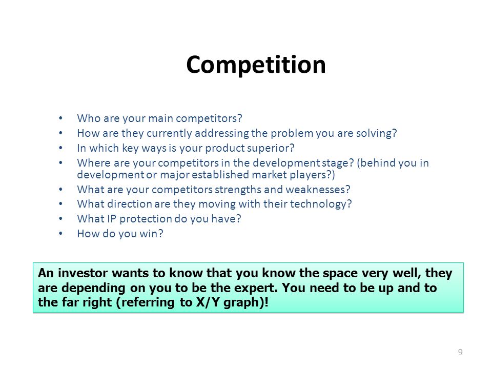 Competition Who are your main competitors