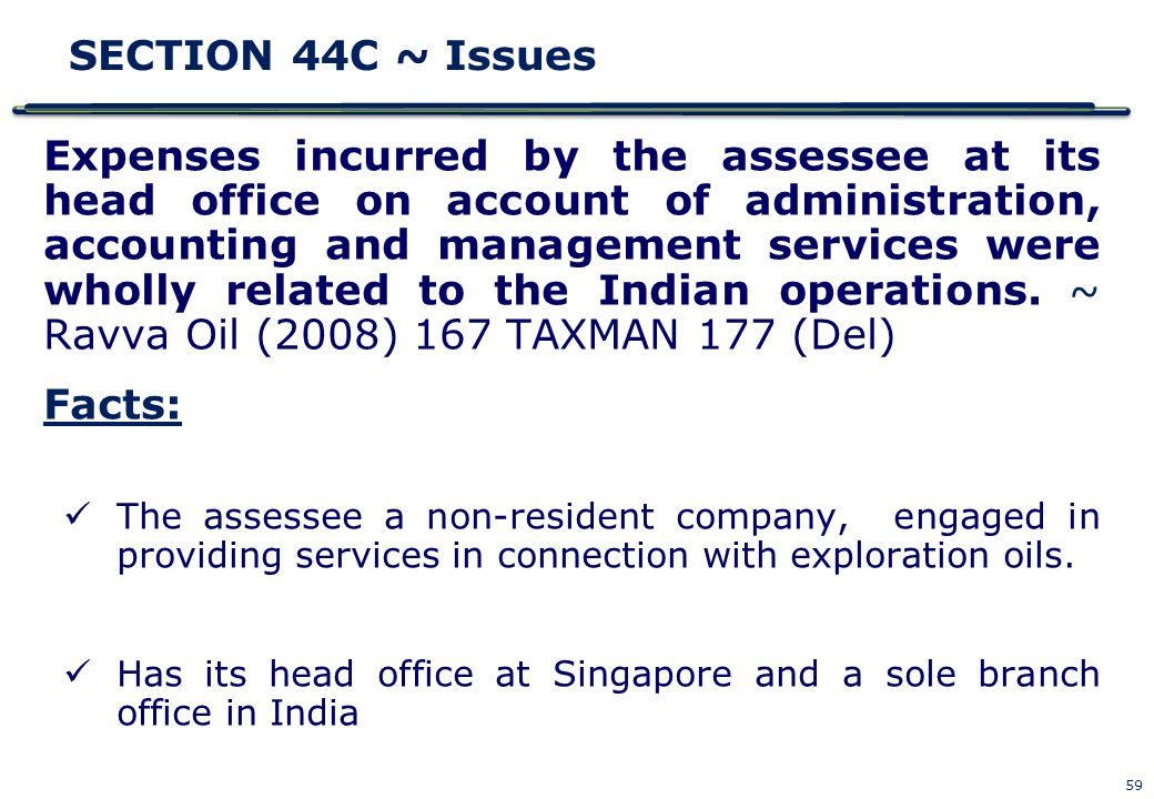 Section 44C of the Income Tax Act ,1961