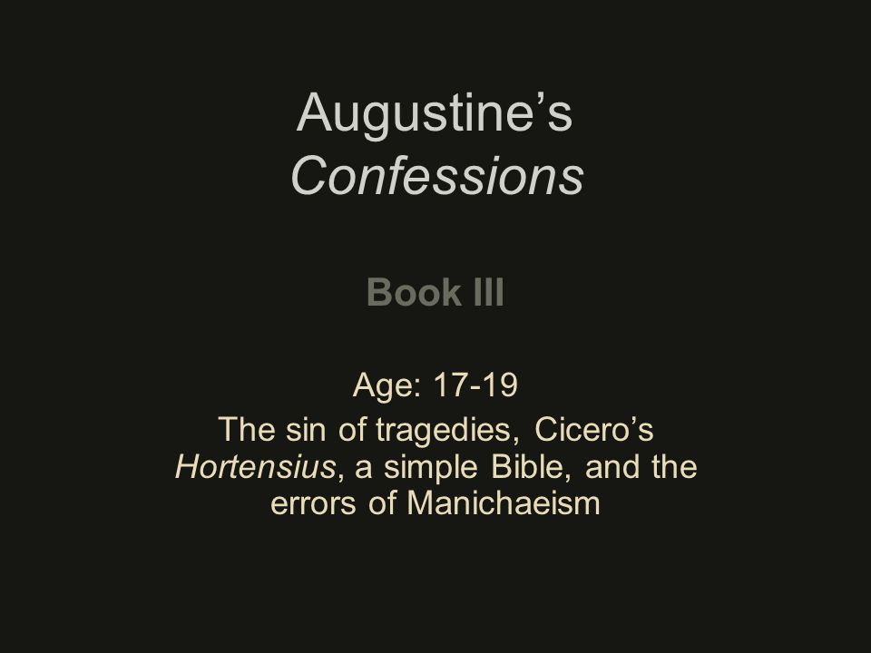Augustine Confessions Ppt Download Augustine Confessions Ppt Download