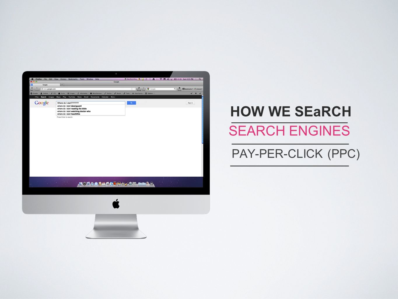 HOW WE SEaRCH SEARCH ENGINES PAY-PER-CLICK (PPC)