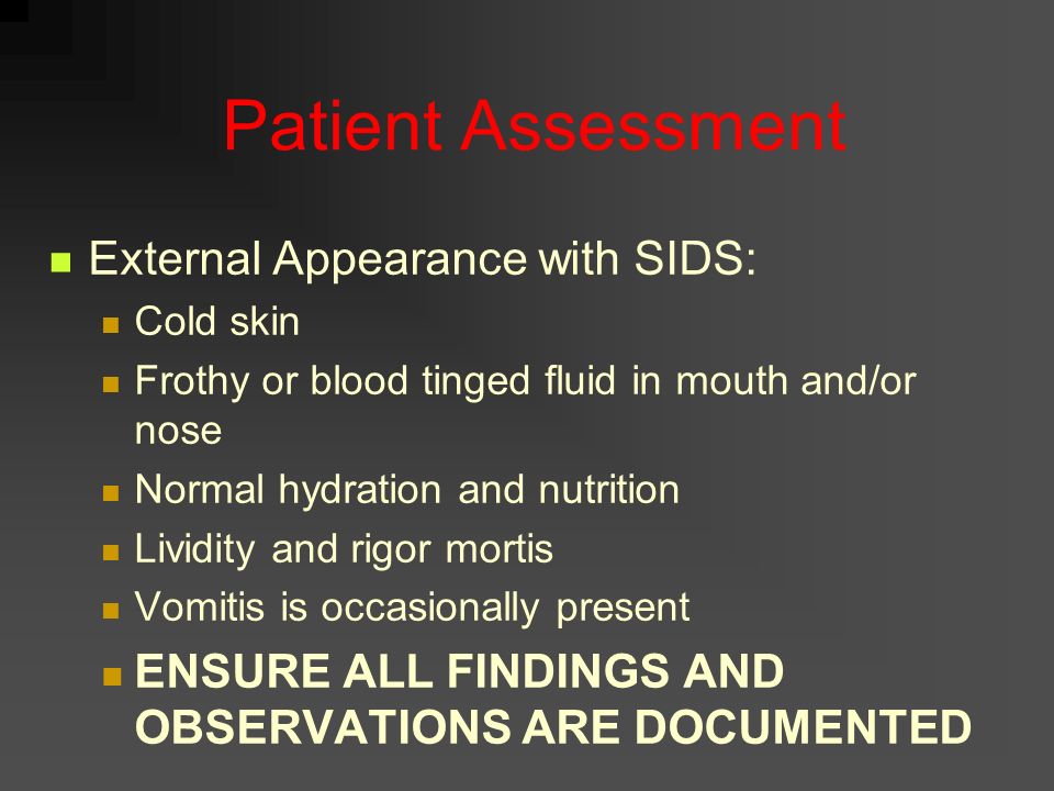 Patient Assessment External Appearance with SIDS: