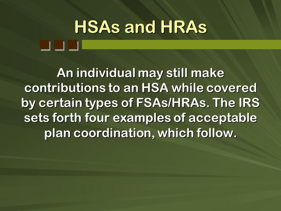 HSAs and HRAs