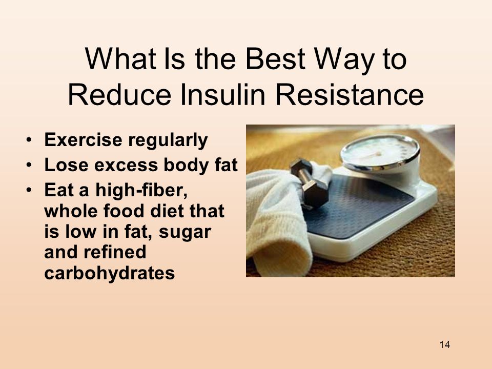 What Is the Best Way to Reduce Insulin Resistance