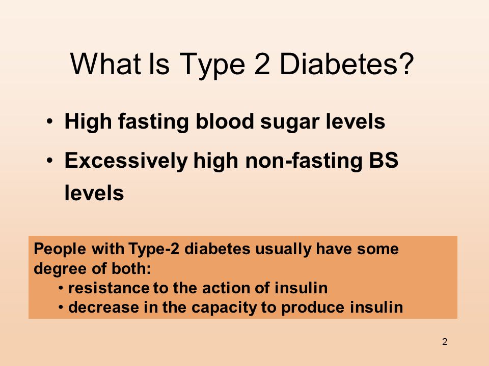 What Is Type 2 Diabetes High fasting blood sugar levels