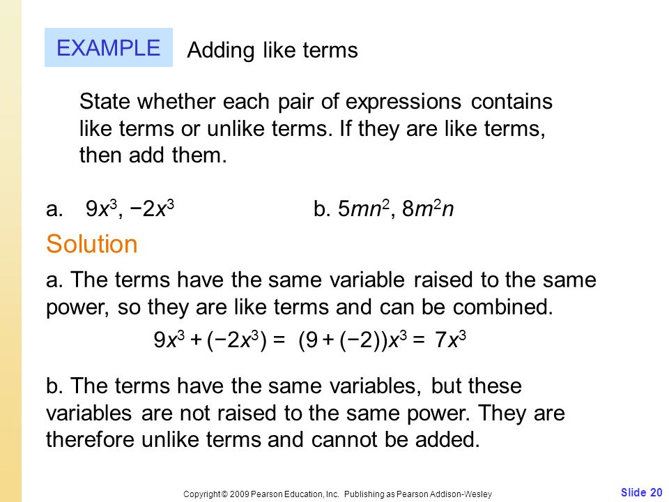 Solution EXAMPLE Adding like terms