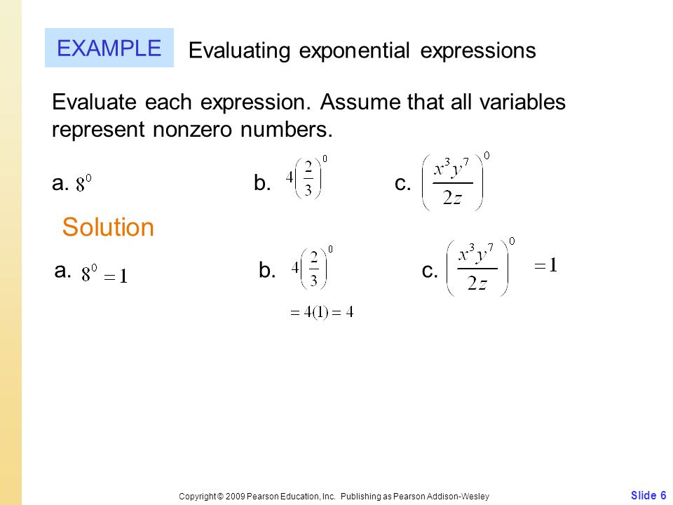 Solution EXAMPLE Evaluating exponential expressions